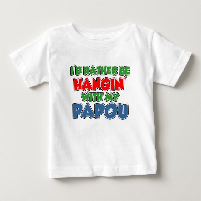 Sei lieber mit Papou Baby T-shirt (Vorderseite)