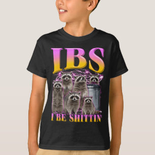 Sei lustig Ibs Waschbär Meme Bootleg Humor T-Shirt