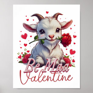 Sei Maa Valentine Ziege Herz Niedliche Ziege Happy Poster