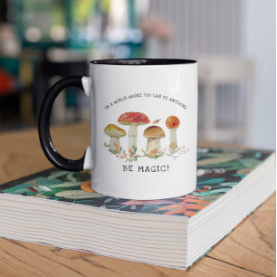 Sei Magie   Aquarell-Pilz-Illustrationen Tasse