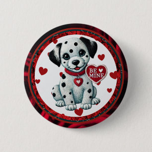 Sei mein Dalmatiner Welppy Valentine Button