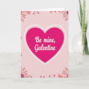Sei mein Galentine-Karte Karte