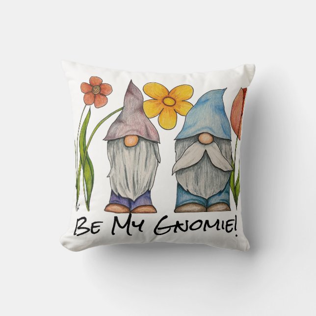 Sei mein Gnomie Kissen (Vorderseite)