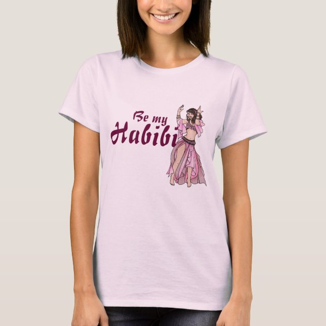 Sei mein Habibi T-Shirt (Vorderseite)