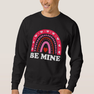 Sei Mein Herz Regenbogen Valentinstag Lehrer Mädch Sweatshirt