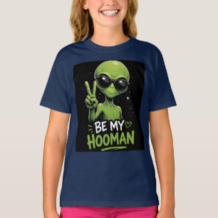 Sei mein Hooman 👽 T-Shirt