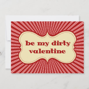 Sei mein schmutziges Valentine Einladung