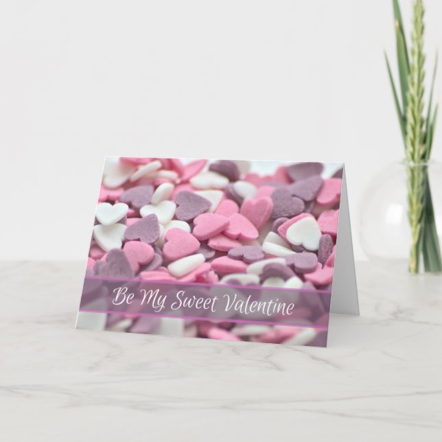 Sei mein süßes Valentin - mit süßen Zuckerherzen! Karte (Vorderseite)