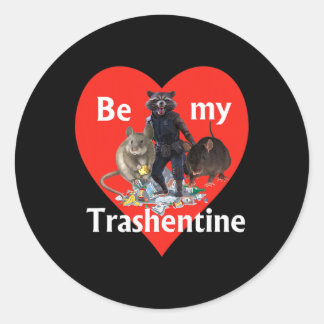 Sei mein Trashentine - Trash Gang - Team Trash Val Runder Aufkleber