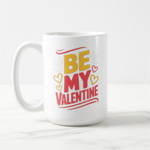 SEI MEIN VALENTIN KAFFEETASSE