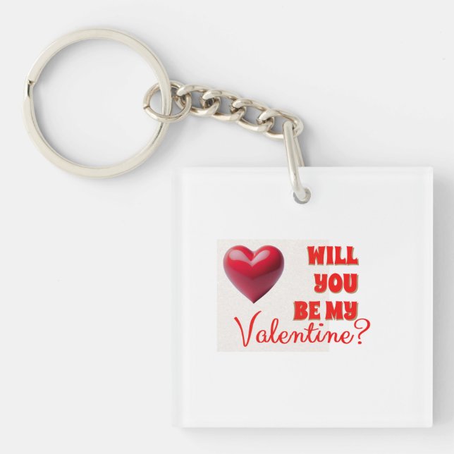 Sei mein Valentine Schlüsselanhänger (Vorderseite)