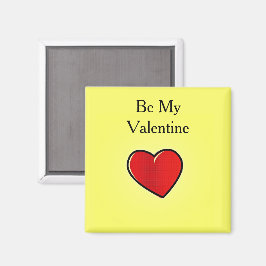 Sei mein valentinisches rotes Herz auf gelb Magnet