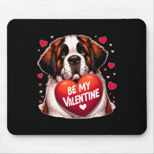 Sei mein Valentins Saint Bernard Hund Herz  Mousepad