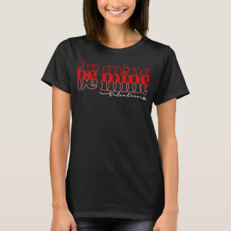 Sei mein Valentinstag2 T-Shirt