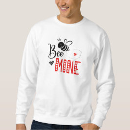 Sei mein Valentinstag Funny Single Sweatshirt