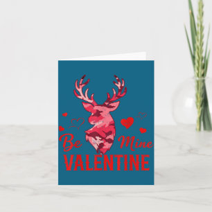 Sei mein Valentinstag Nk Camo Bock Rotwildjagd Val Dankeskarte