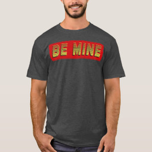 Sei mein Vintager Retro-Text T-Shirt