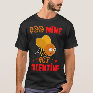 Sei Mein zum Valentinstag - Lustige Biene und Text T-Shirt