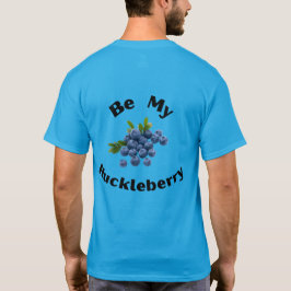 Sei meine Huckleberry. Montana, Sportsmen, im Frei T-Shirt