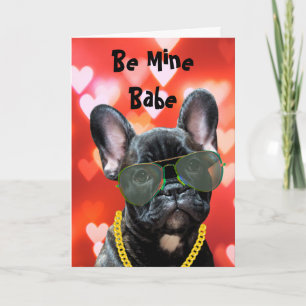 Sei Mine Babe Valentine French Bulldog Vibes Karte