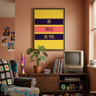 Sei mutig — 90er Maximalist Poster Retro Schlafz