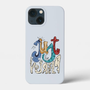 Sei mutig, sei du: Sei nur du selbst. Case-Mate iPhone Hülle