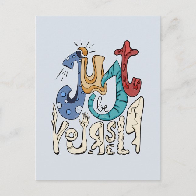 Sei mutig, sei du: Sei nur du selbst. Postkarte (Vorderseite)