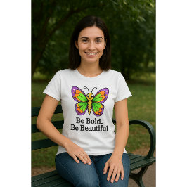 Sei mutig! Sei schön. - Stärkung der Rolle der Fra T-Shirt