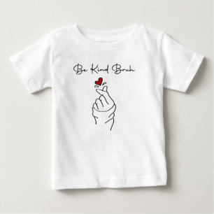 Sei nett, Alter – World Kindness Day Zitat Baby T-shirt
