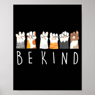 Sei nett Asl Gebärdensprache Freundlichkeit Katzen Poster