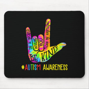 Sei nett Asl Liebe Gebärdensprache Hand Autismus-B Mousepad