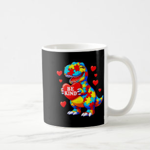 Sei nett Autismus-Bewusstsein T-Rex-Dinosaurier-He Kaffeetasse