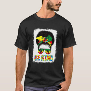 Sei nett Autismus-Bewusstsein Unordentlicher Dutt T-Shirt