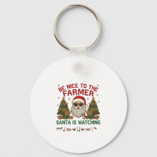 Sei nett Bauer Weihnachtsmann Weihnachten Bauernho Schlüsselanhänger