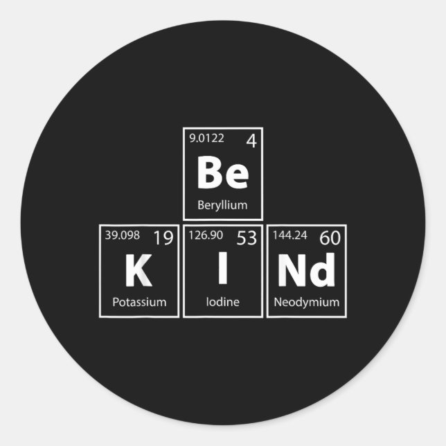 Sei nett Be-K--Nd Periodensystems Elemente voller Runder Aufkleber (Vorderseite)