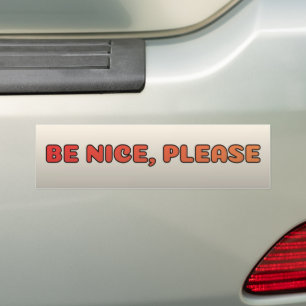 Sei nett, bitte autoaufkleber