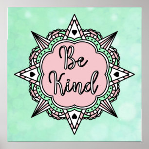 Sei nett   Grüne und rosa Minze Poster