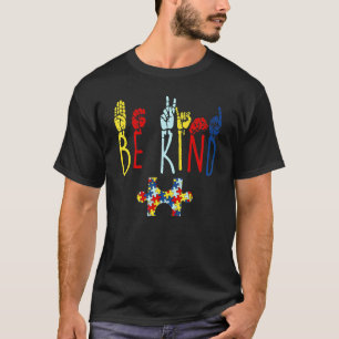 Sei nett Handzeichensprache-Puzzle Autismusrisiko T-Shirt