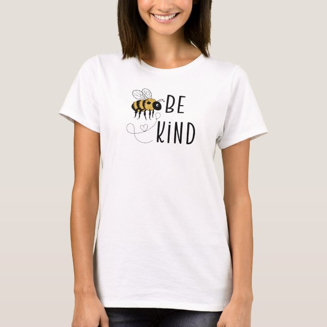 Sei nett, Honey Bee T-Shirt (Vorderseite)
