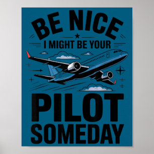 Sei nett, ich könnte eines Tages dein Los sein Lus Poster