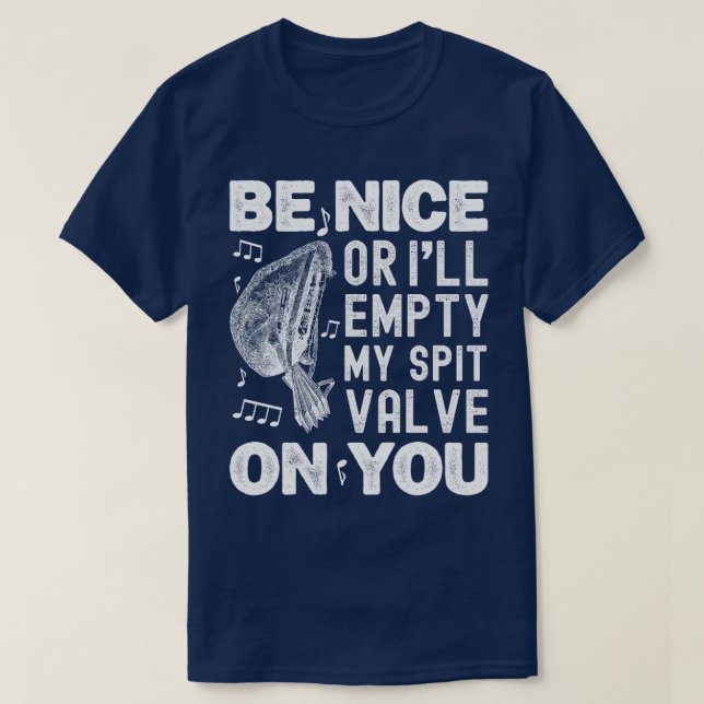 Sei nett, ich leere meine Spit Valve Barockmusette T-Shirt (Design vorne)