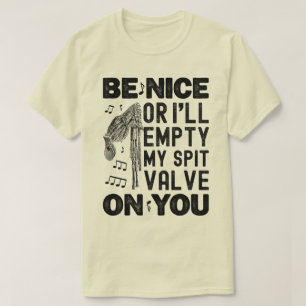 Sei nett, ich leere meinen Bagpipe-Spaß T-Shirt