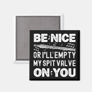 Sei nett, ich leere meinen Spit Valve Flageolet Pl Magnet