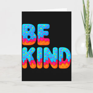 Sei nett Inspirierend Positive Eis Drip Moti Karte