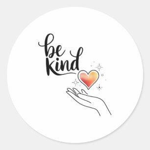 Sei nett Inspirierendes Zitat Positive Motivation  Runder Aufkleber