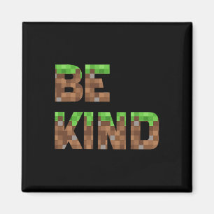 Sei nett Jungen Teenager Kinder Pixel Videospiel F Magnet
