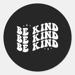 Sei nett Minimalistische Liebe Freundlichkeit Posi Runder Aufkleber