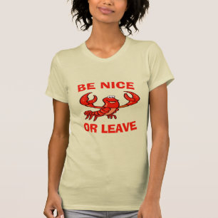 Sei nett oder Verlass Crawfish Lite T-Shirt