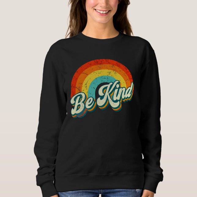Sei nett Regenbogen-Crewneck-Sweatshirt Sweatshirt (Vorderseite)