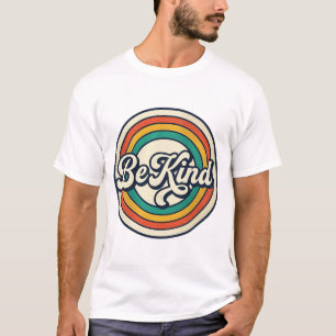 Sei nett Retro-Regenbogen Vintage-Shirt-Design_2 T-Shirt